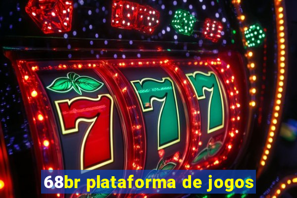 68br plataforma de jogos